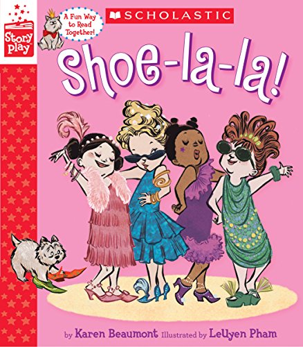 9781338115550: Shoe-La-La! (a Storyplay Book)