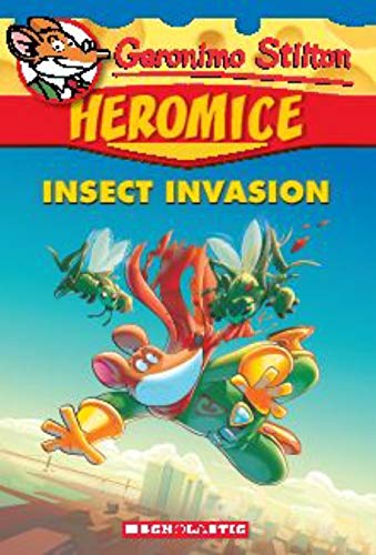 Stock image for Geronimo Stilton Heromice #9: Insect Invasion for sale by Hippo Books