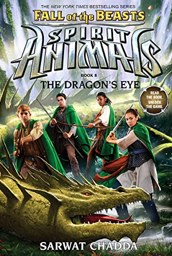 9781338116717: The Dragon's Eye (Spirit Animals: Fall of the Beasts, Book 8) (8)