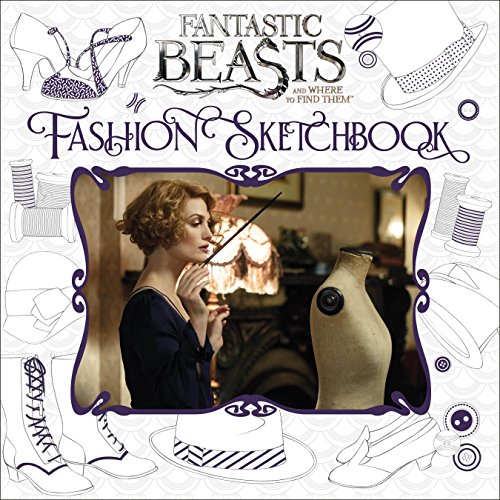 9781338116816: Fantastic Beasts and Where to Find Them: Fashion Sketchbook