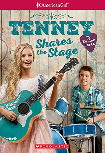 Stock image for Tenney Shares the Stage (American Girl: Tenney Grant, Book 3) (3) for sale by Orion Tech