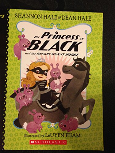 9781338118261: The Princess in Black and the Hungry Bunny Horde
