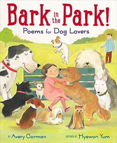 9781338118391: Bark in the Park!: Poems for Dog Lovers