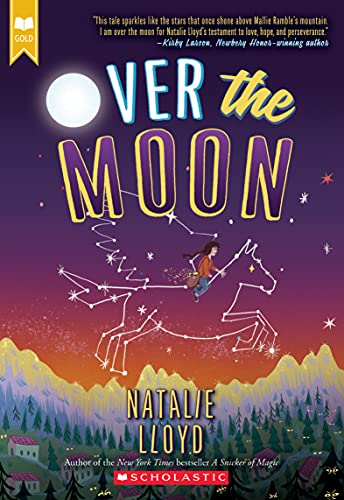 Stock image for Over the Moon (Scholastic Gold) for sale by HPB-Diamond