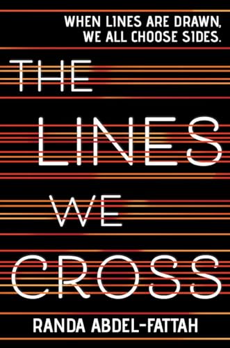 9781338118667: The Lines We Cross
