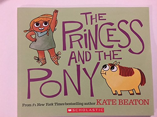 Beispielbild fr The Princess And The Pony zum Verkauf von SecondSale