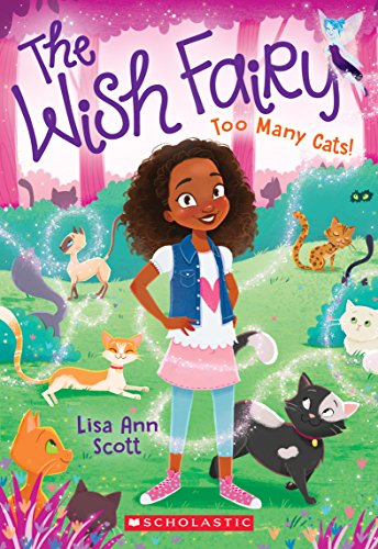 Beispielbild fr Too Many Cats! (The Wish Fairy #1) (1) zum Verkauf von Gulf Coast Books