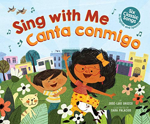 Beispielbild fr Sing with Me / Canta Conmigo: Six Classic Songs in English and Spanish (Bilingual) (Spanish and English Edition) zum Verkauf von ZBK Books