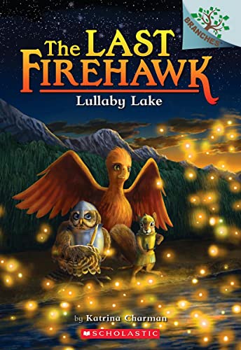 Imagen de archivo de Lullaby Lake: A Branches Book (The Last Firehawk #4) (4) a la venta por 417 Books
