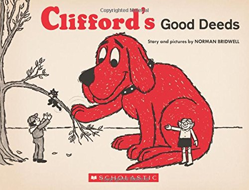 9781338124279: Clifford's Good Deeds (Vintage Hardcover Edition)