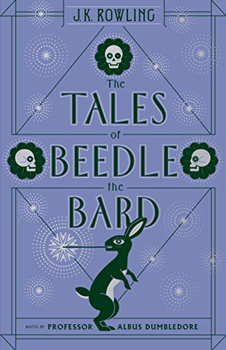 Beispielbild fr The Tales of Beedle the Bard zum Verkauf von Better World Books