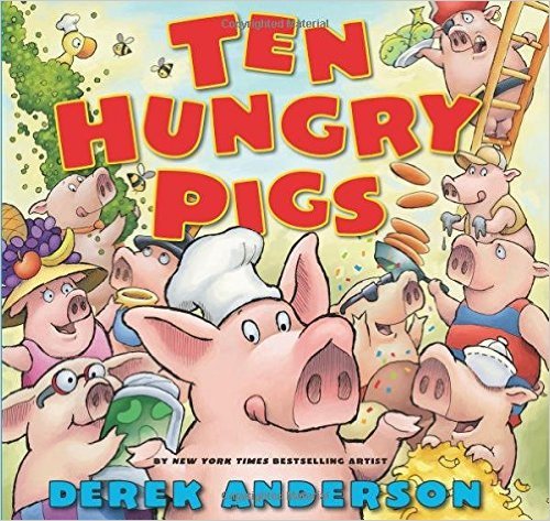 9781338130133: Ten Hungry Pigs