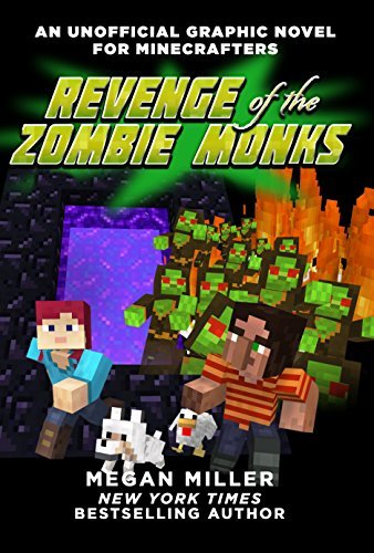 9781338130591: Revenge of the Zombie Monks - An Unofficial Graphic Novel For Minecrafters