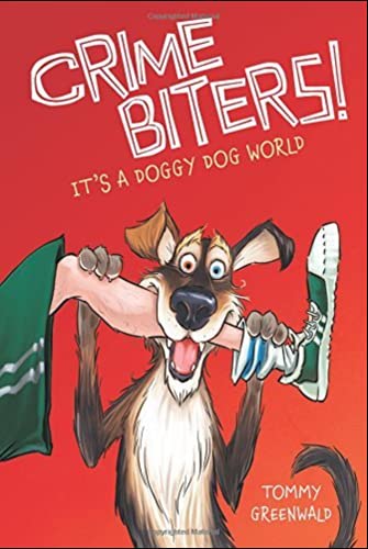 Stock image for It's a Doggy Dog World (Crimebiters #2) for sale by Gulf Coast Books