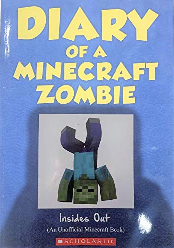Stock image for Insides Out (Diary of a Minecraft Zombie) for sale by Red's Corner LLC