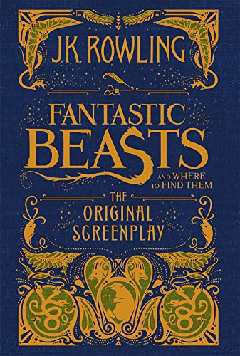 Imagen de archivo de Fantastic Beasts and Where to Find Them: the Original Screenplay (Library Edition) a la venta por Better World Books: West