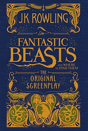 Stock image for Fantastic Beasts and Where to Find Them: the Original Screenplay (Library Edition) for sale by Better World Books: West