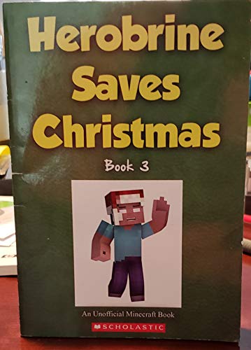 Stock image for Herobrine Saves Christmas for sale by SecondSale