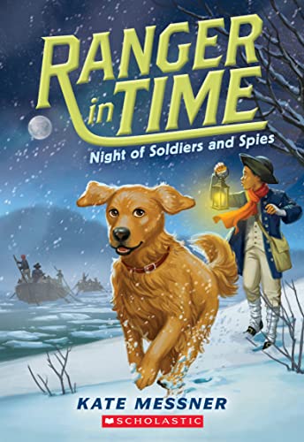 Stock image for Night of Soldiers and Spies (Ranger in Time #10) for sale by ZBK Books
