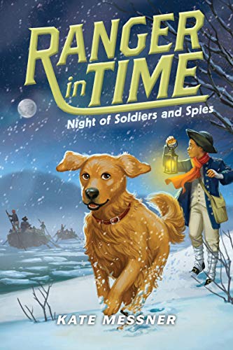 Beispielbild fr Night of Soldiers and Spies (Ranger in Time #10) (Library Edition) zum Verkauf von Better World Books