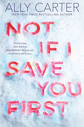 Stock image for Not If I Save You First for sale by Blackwell's