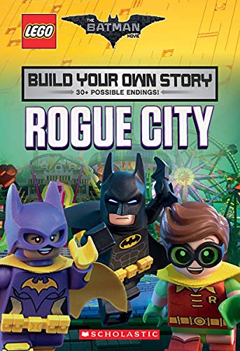 Beispielbild fr Rogue City (The LEGO Batman Movie: Build Your Own Story) zum Verkauf von SecondSale