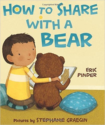 Imagen de archivo de How To Share With A Bear a la venta por Reliant Bookstore