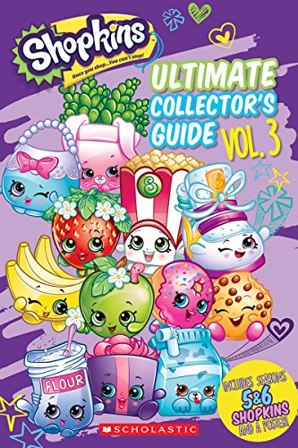 9781338135572: Ultimate Collector's Guide: Volume 3 (Shopkins)