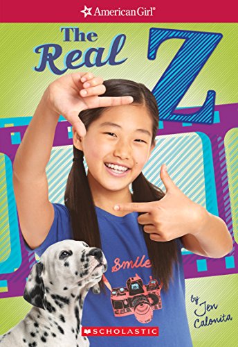 Imagen de archivo de The Real Z (American Girl: Z Yang, Book 1) a la venta por SecondSale