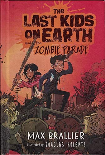 Stock image for The Last Kids on Earth and the Zombie Parade for sale by Better World Books