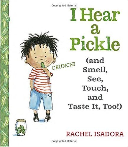 Beispielbild fr I Hear a Pickle (and Smell, See, Touch, and Taste It, Too!) zum Verkauf von Gulf Coast Books