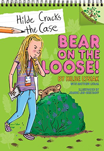 Beispielbild fr Bear on the Loose!: A Branches Book (Hilde Cracks the Case #2) (2) zum Verkauf von Half Price Books Inc.