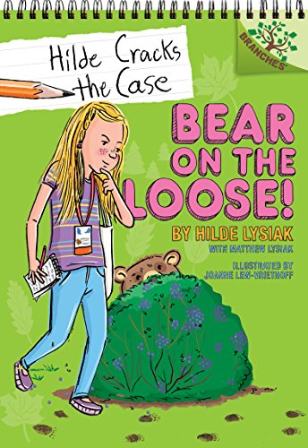 Stock image for Bear on the Loose!: a Branches Book (Hilde Cracks the Case #2) (Library Edition) for sale by Better World Books: West