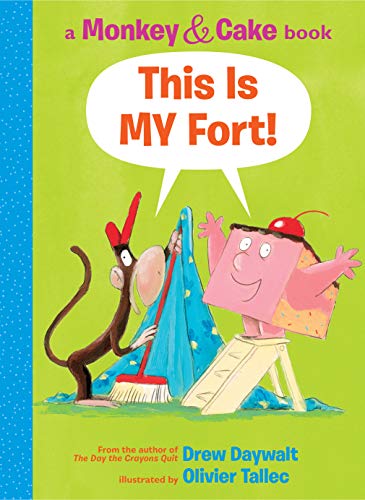 Imagen de archivo de This Is My Fort! (Monkey and Cake #2): Volume 2 a la venta por AwesomeBooks