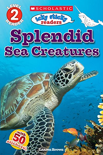 Beispielbild fr Icky Sticky Readers: Splendid Sea Creatures (Scholastic Reader, Level 2) zum Verkauf von SecondSale