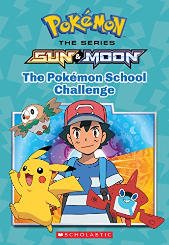 Stock image for The Pok+?mon School Challenge (Pok+?mon: Alola Chapter Book) for sale by SecondSale