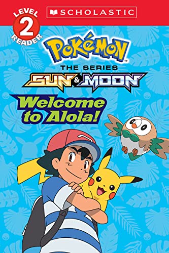 Stock image for Welcome to Alola! (Pok+?mon Alola: Level 2 Reader) for sale by SecondSale