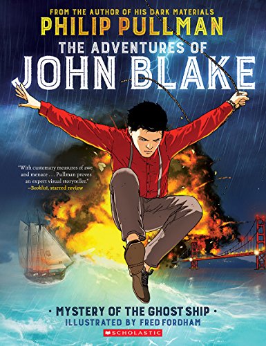 Stock image for The Adventures of John Blake: Mystery of the Ghost Ship for sale by BookHolders