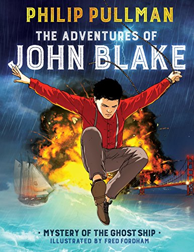 9781338149128: ADV OF JOHN BLAKE HC 01 MYSTERY OF GHOST SHIP: Mystery of the Ghost Ship (Adventures of John Blake)