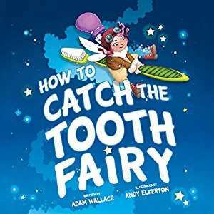 Beispielbild fr How to Catch the Tooth Fairy zum Verkauf von Gulf Coast Books