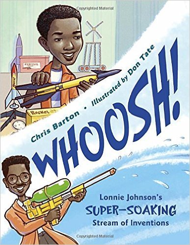 Beispielbild fr Whoosh!: Lonnie Johnson's Super-Soaking Stream of Inventions zum Verkauf von Better World Books