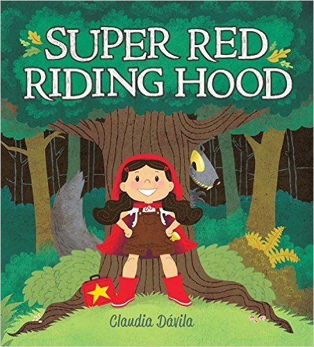 Beispielbild fr Super Red Riding Hood zum Verkauf von Goodwill of Colorado