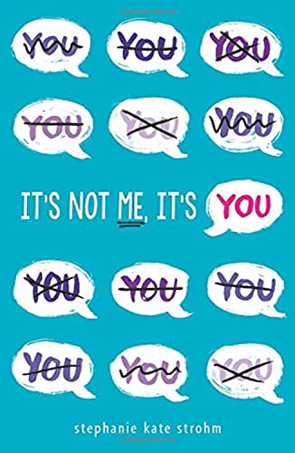 Imagen de archivo de It's Not Me, It's You a la venta por Better World Books