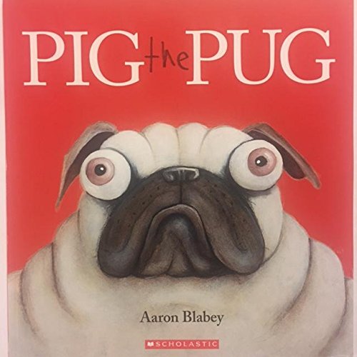 9781338166477: Pig the Pug
