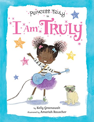 Stock image for Princess Truly in I Am Truly for sale by Better World Books