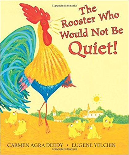 9781338173123: The Rooster Who Would Not Be Quiet!