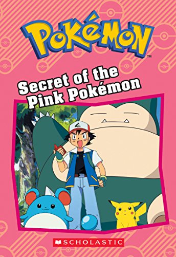 Imagen de archivo de Secret of the Pink Pokmon (Pokmon: Chapter Book) a la venta por Blackwell's