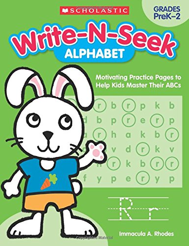 9781338180183: Write-N-Seek: Alphabet: Motivating Practice Pages to Help Kids Master Their ABCs