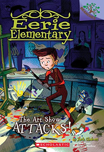 Stock image for The Art Show Attacks!: A Branches Book (Eerie Elementary #9) (9) for sale by Gulf Coast Books