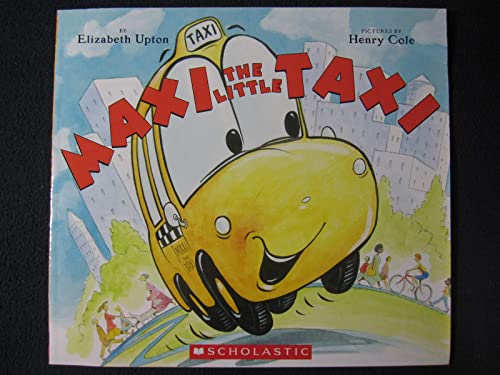 9781338184235: Maxi the Little Taxi